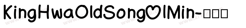 KingHwaOldSong IMin字体转换